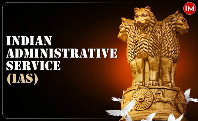 IAS Officers Indian Administrative Services