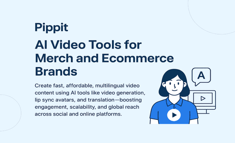 Harnessing AI Video Tools for E-Commerce Growth Pippit