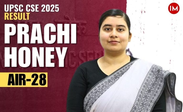 Prachi Honey AIR 28 UPSC CSE 2025