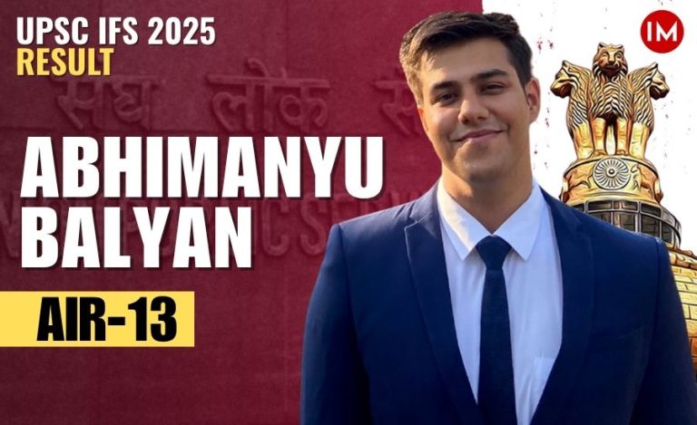 Abhimanyu Balyan UPSC IFS AIR 13