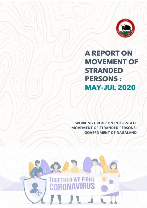A detailed report on Movement of Stranded Persons during Covid War Room efforts in Nagaland