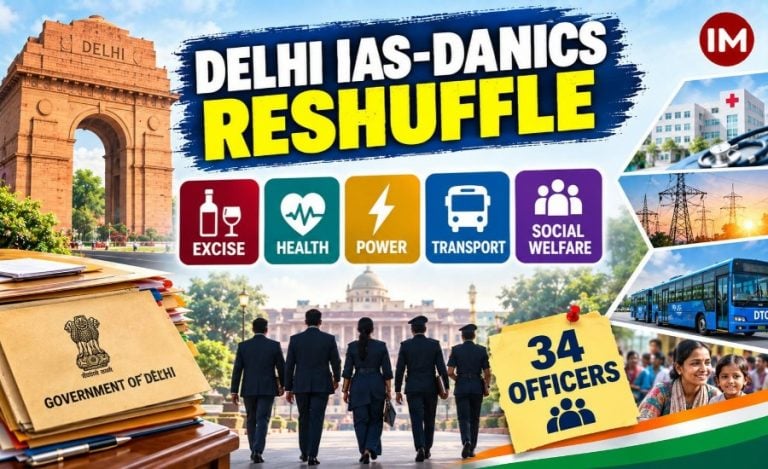 Delhi IAS Reshuffle