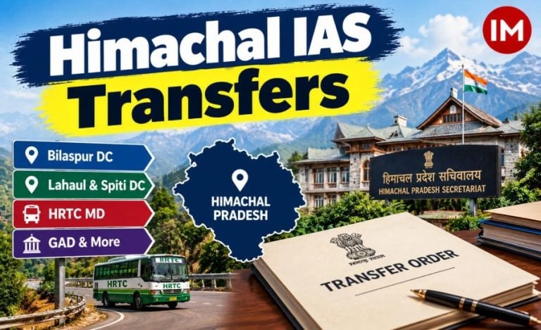Himachal Pradesh IAS Transfers 2026